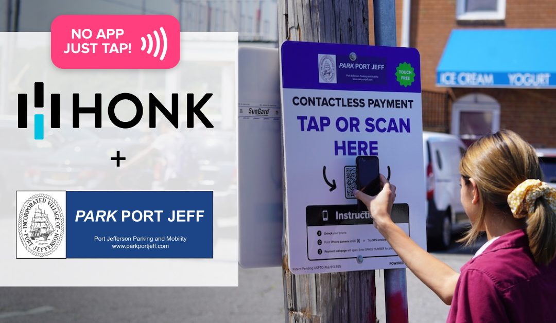 HONK’s Touch-Free Parking Comes to Port Jefferson, NY