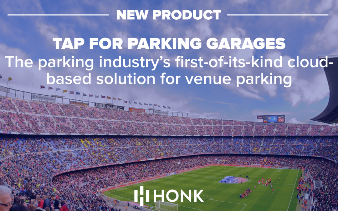 HONK Revolutionizes Event Parking With an End-to-End Touchless Payment Experience