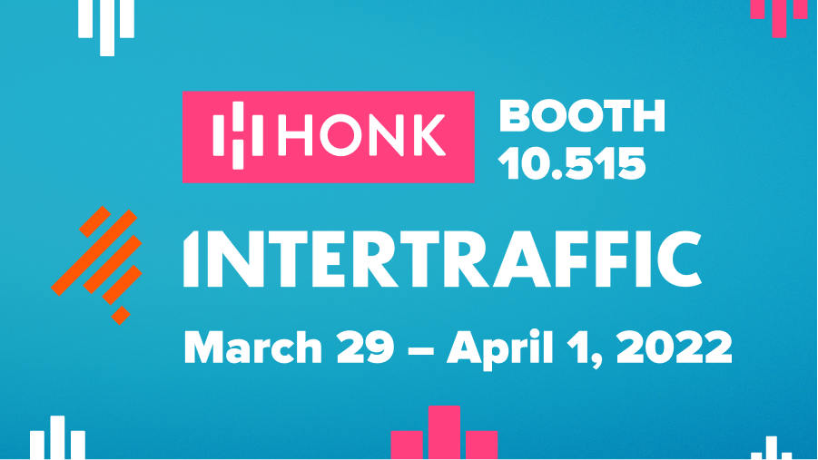 HONK to Exhibit Its Suite of Unattended Contactless Payment Technology at Intertraffic Amsterdam from March 29, to April 1, 2022