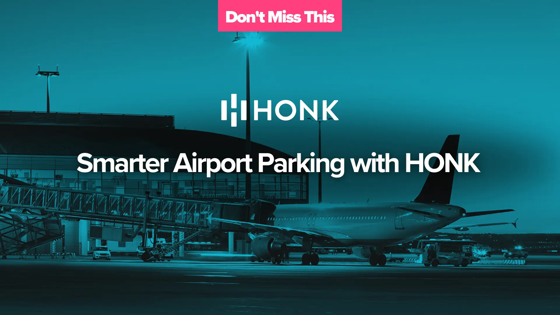 HONK | Smarter Airport