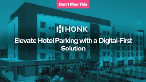 Honk | Elevate Hotel Parking