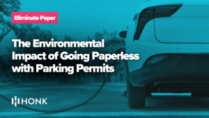 The Environmental Impact of Going Paperless with Parking Permits