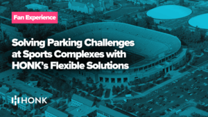 Solving Parking Challenges at Sports Complexes with HONK’s Flexible Solutions