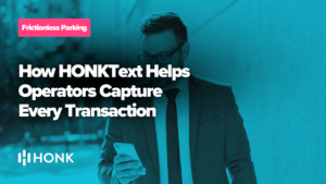 Experience frictionless parking with HONKText