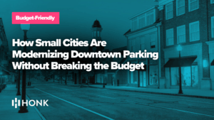 How Small Cities Are Modernizing Downtown Parking Without Breaking the Budget