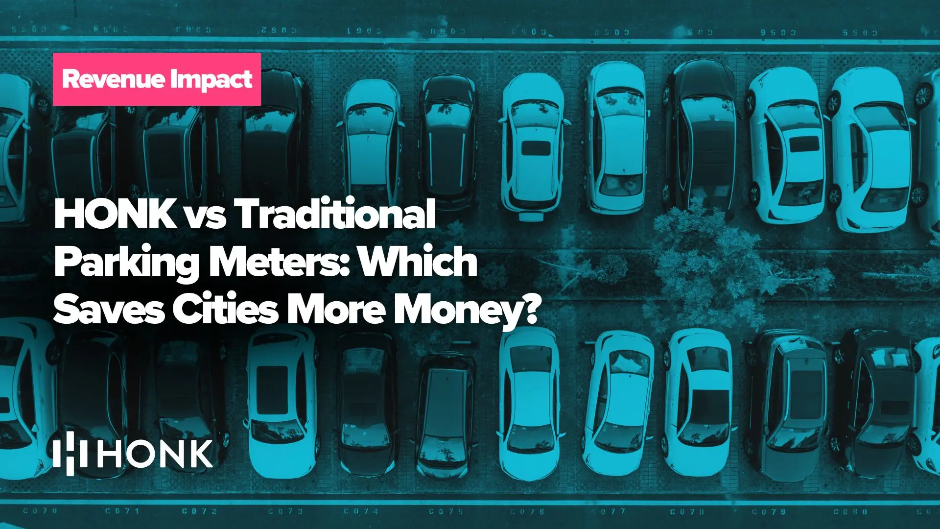 HONK vs Traditional Parking Meters: Which Saves Cities More Money?