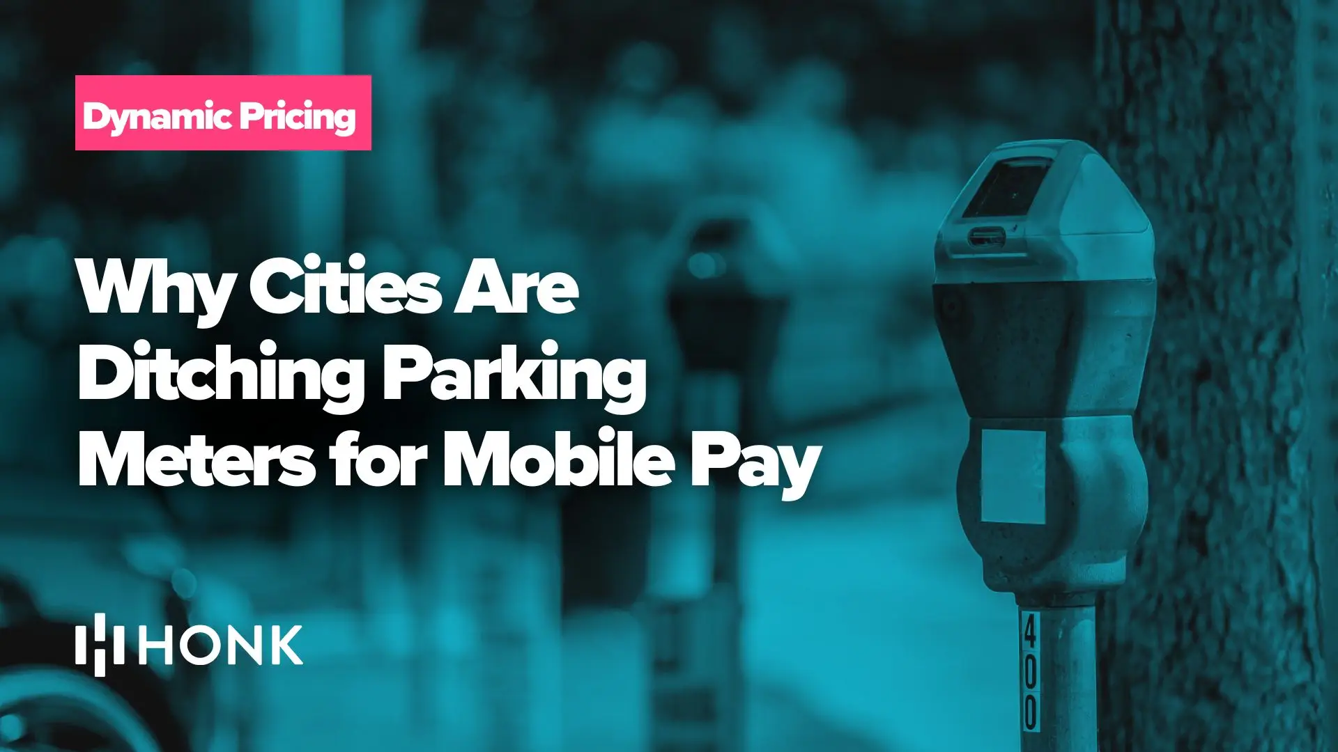 Why Cities Are Ditching Parking Meters for Mobile Pay