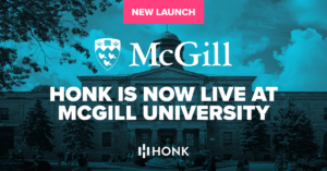 McGill University has officially launched HONK, North America’s leading provider of contactless payments for parking and mobility, as its mobile parking platform for students and visitors across campus.